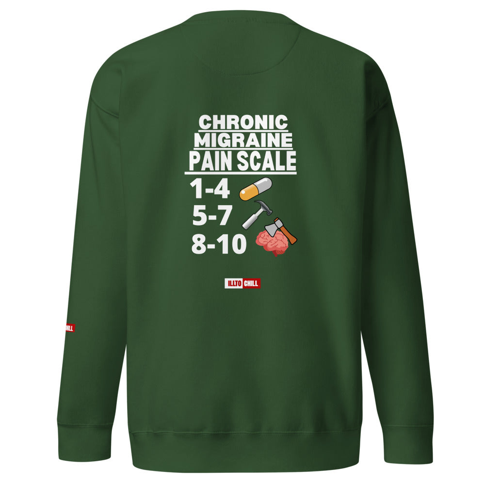 ILLTOCHILL Migraine Sweatshirt