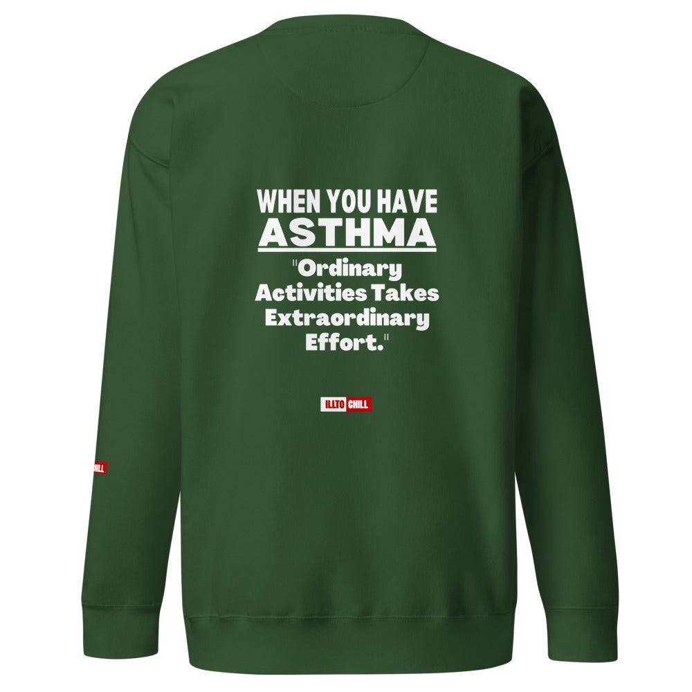 ILLTOCHILL Asthma Sweatshirt