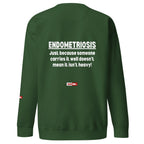 ILLTOCHILL Endometriosis Sweatshirt