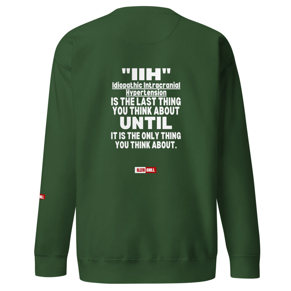 ILLTOCHILL IIH Sweatshirt