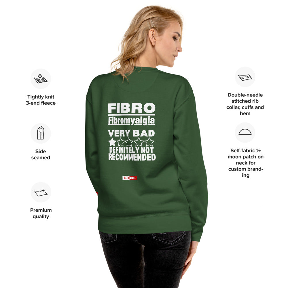 ILLTOCHILL Fibromyalgia Sweatshirt