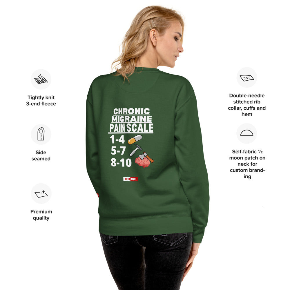 ILLTOCHILL Migraine Sweatshirt