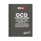 OCD Written Down: Hardcover Journal Matte for the Intrusive Thinker Who Keeps Showing Up | ILLTOCHILL