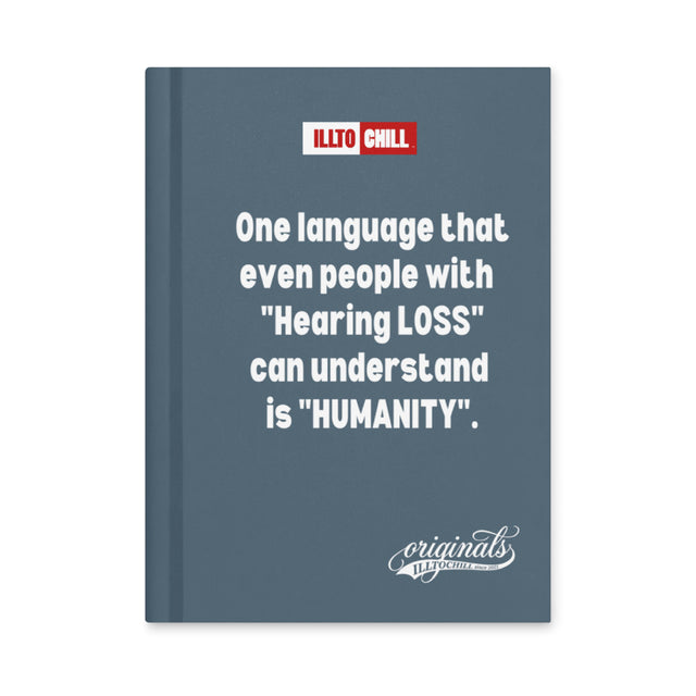 Hard of Hearing Voices Hardcover Journal Matte for HOH Adults | ILLTOCHILL
