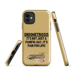 ILLTOCHILL Endometriosis Phone Case