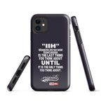 ILLTOCHILL IIH Phone Case