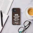 ILLTOCHILL MS Phone Case