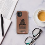 ILLTOCHILL MS Phone Case