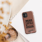 ILLTOCHILL MCAS Phone Case