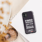 ILLTOCHILL Fibromyalgia Phone Case