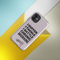 ILLTOCHILL Migraine Phone Case