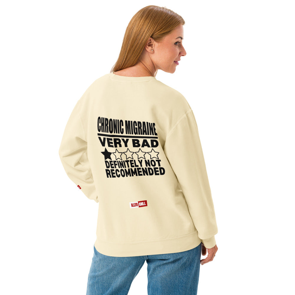 ILLTOCHILL Migraine Sweatshirt
