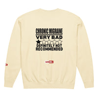 ILLTOCHILL Migraine Sweatshirt