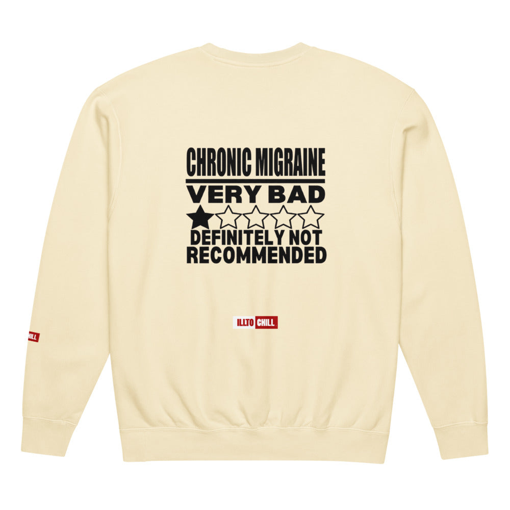ILLTOCHILL Migraine Sweatshirt