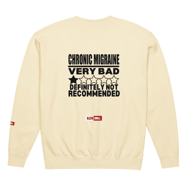 ILLTOCHILL Migraine Sweatshirt