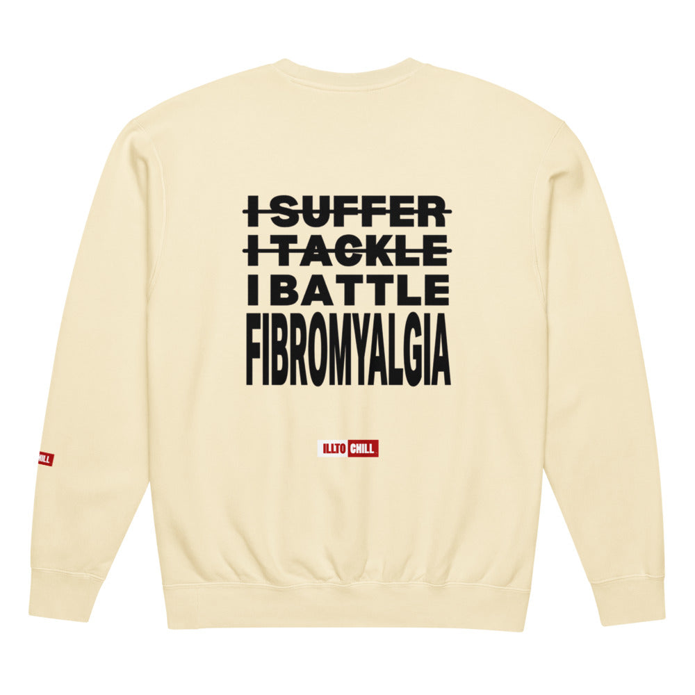 ILLTOCHILL Fibromyalgia Sweatshirt