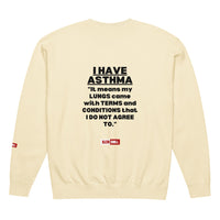 ILLTOCHILL Asthma Sweatshirt