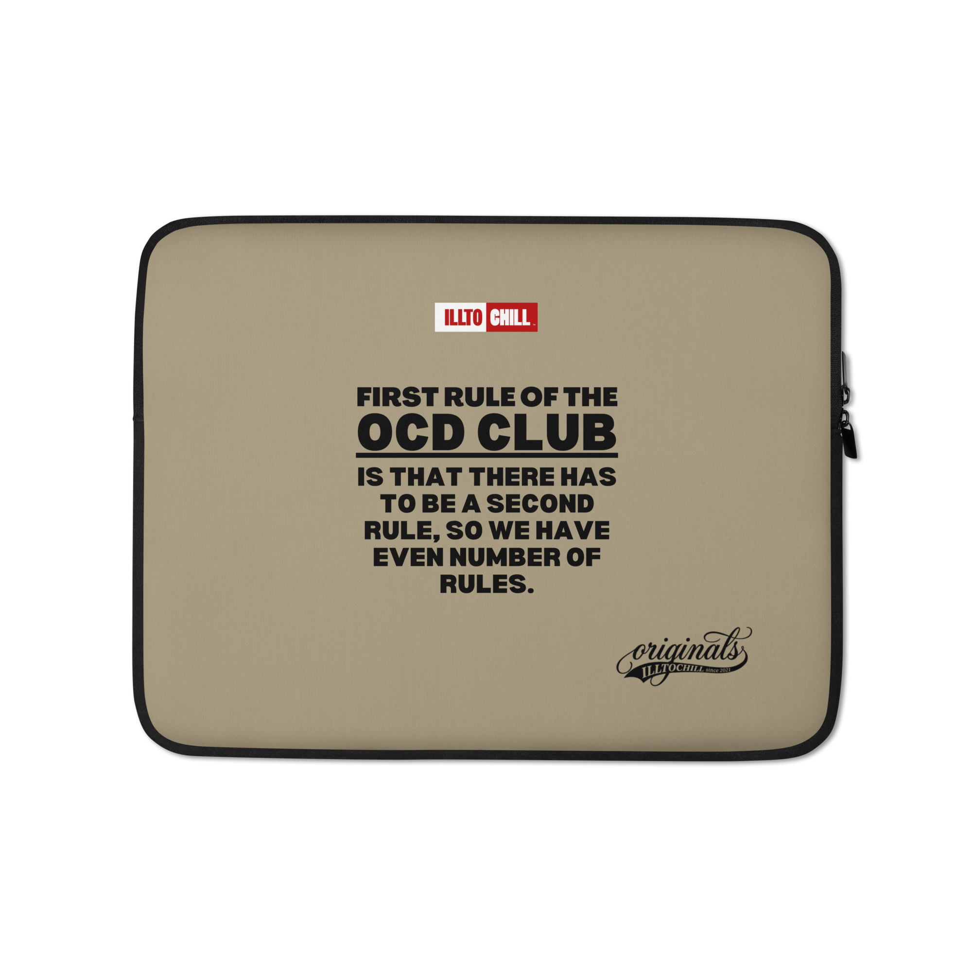 OCD and Plugged In: Laptop Sleeve for Every Intrusive Thinker Who Shows Up | ILLTOCHILL