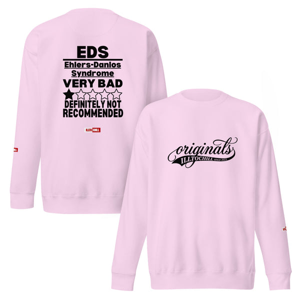ILLTOCHILL EDS Sweatshirt