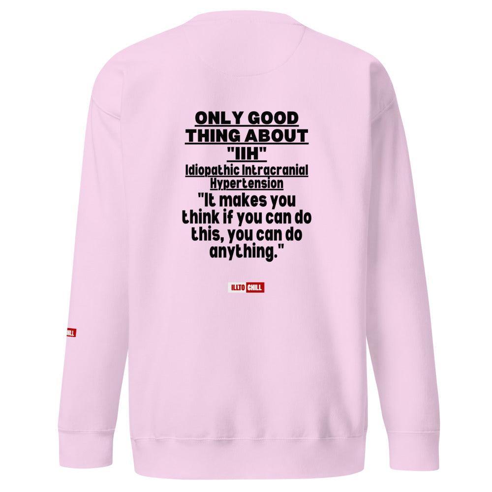 ILLTOCHILL IIH Sweatshirt