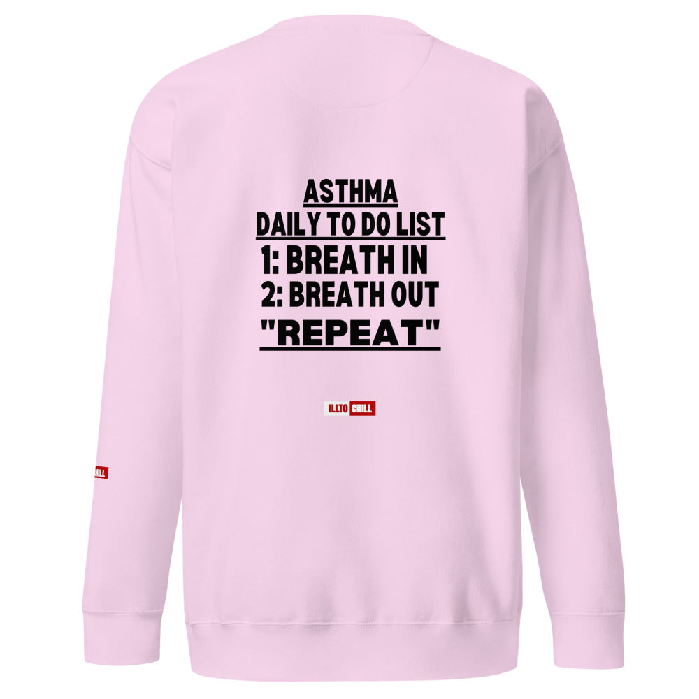 ILLTOCHILL Asthma Sweatshirt