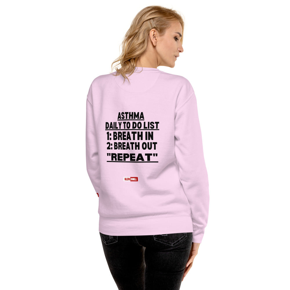 ILLTOCHILL Asthma Sweatshirt