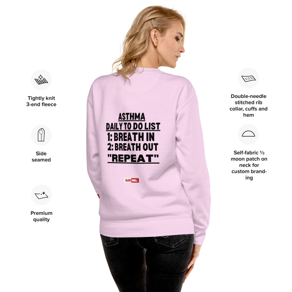 ILLTOCHILL Asthma Sweatshirt