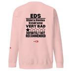 ILLTOCHILL EDS Sweatshirt