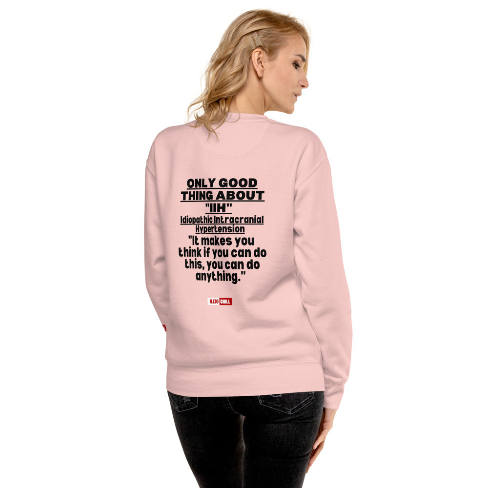 ILLTOCHILL IIH Sweatshirt