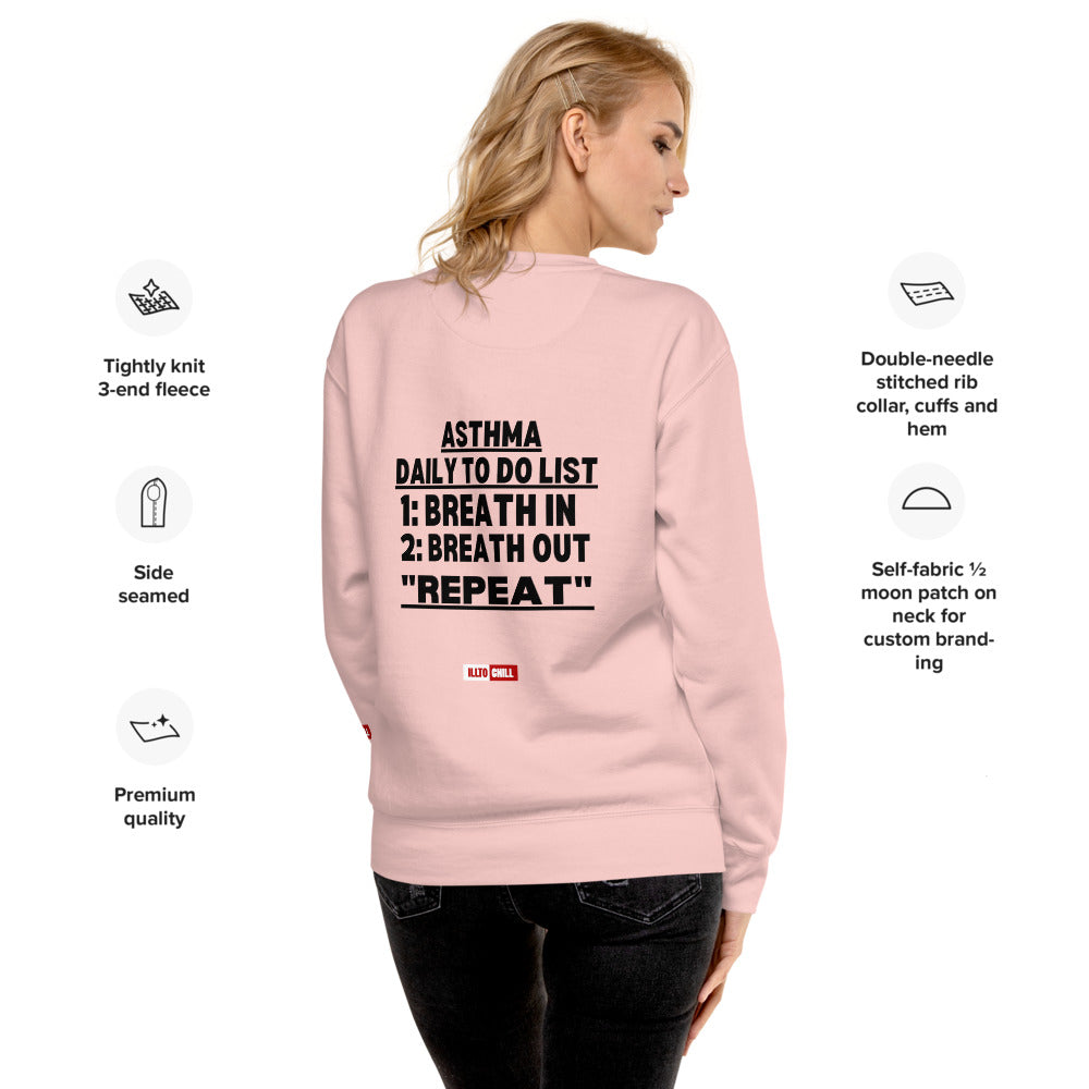 ILLTOCHILL Asthma Sweatshirt