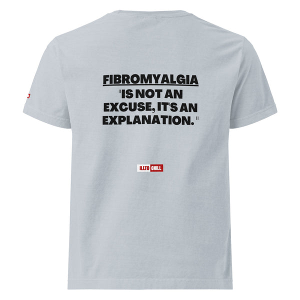 ILLTOCHILL Fibromyalgia T-Shirt