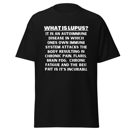 LUPUS Awareness, Lupus warrior, Lupus Quote, SLE Disease, Lupus Gift, systemic lupus erythematosus, Lupus Short-Sleeve Unisex T-Shirt.