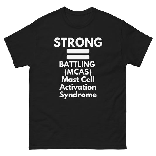 MCAS Awareness, Mast Cell Activation Syndrome, Mcas warrior, Mcas Gift, Mcas Quote, Mcas support, Mcas T-shirt.