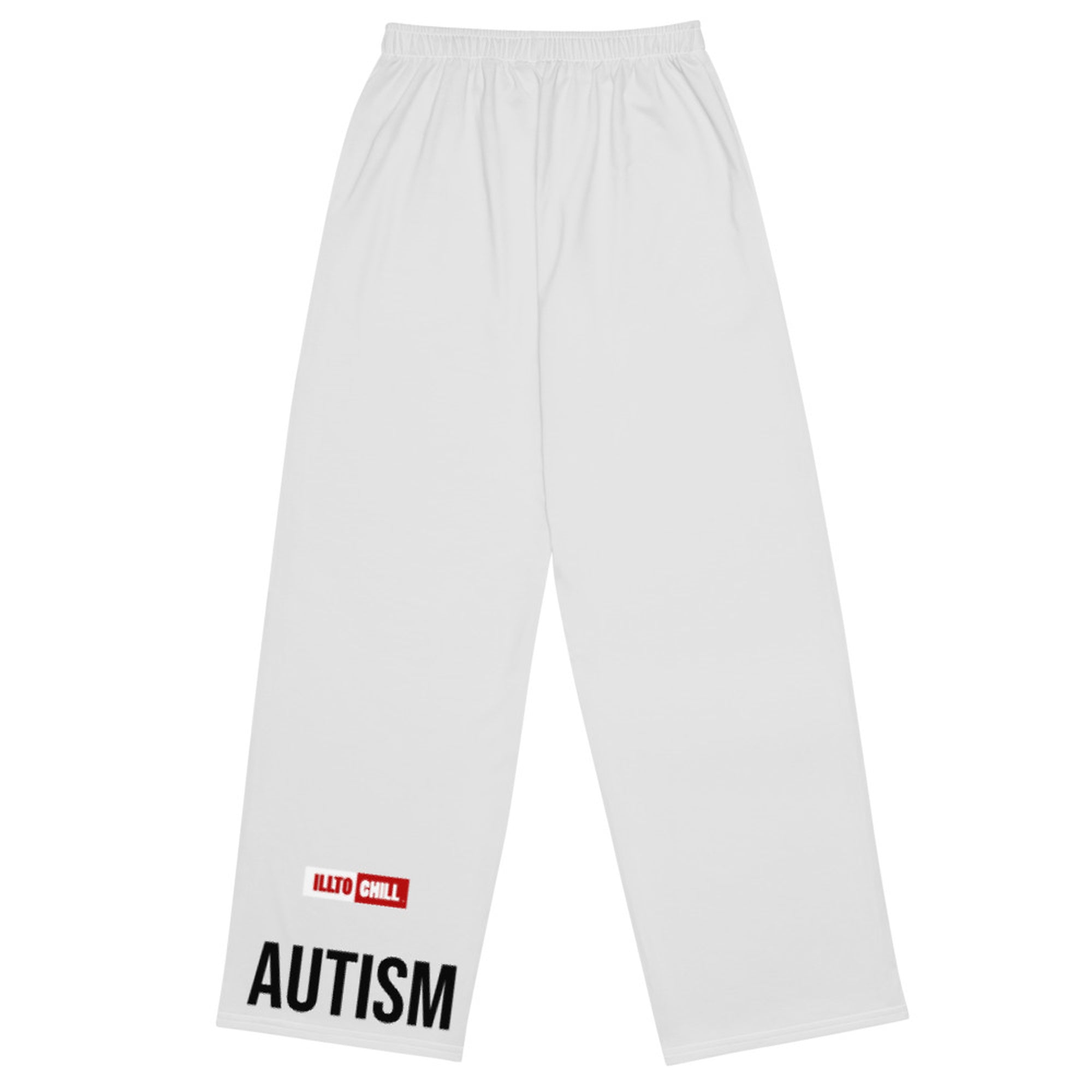 ILLTOCHILL Autism Awareness Pants – Flat Back (White)