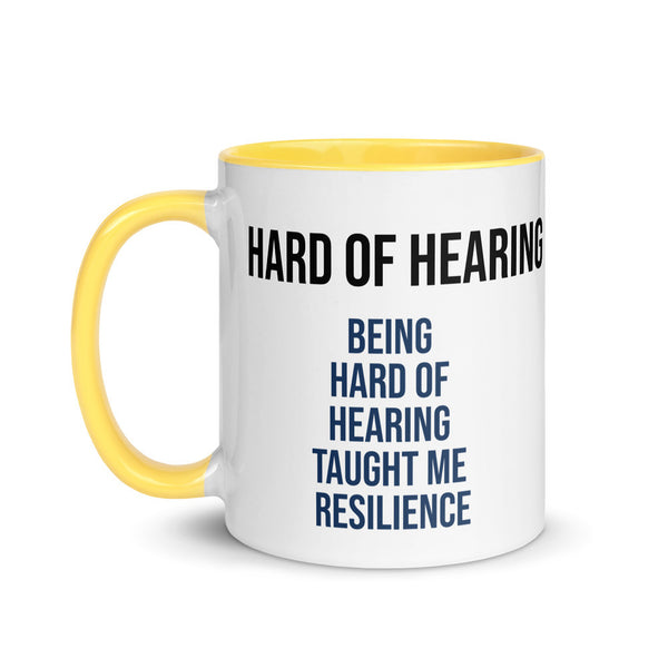 ILLTOCHILL Hard of hearing support gift for hearing impaired Mug with Color Inside – Flat Left