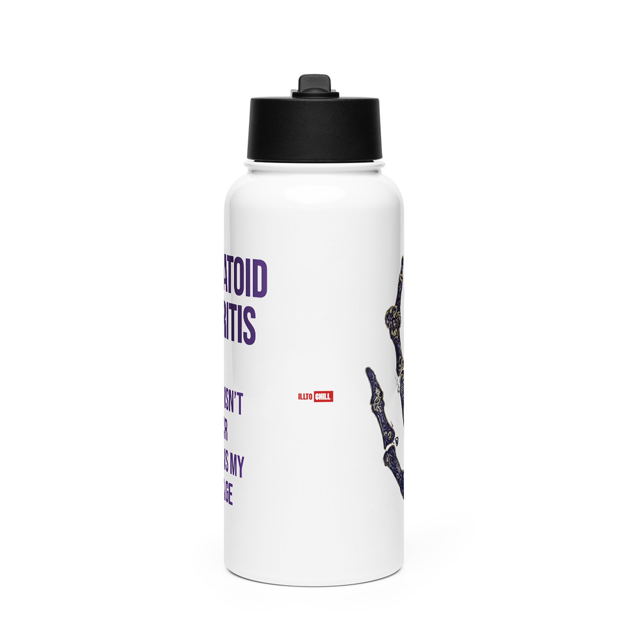 ILLTOCHILL RA awareness Rheumatoid Arthritis gift Stainless steel water bottle with a straw lid – Flat Front