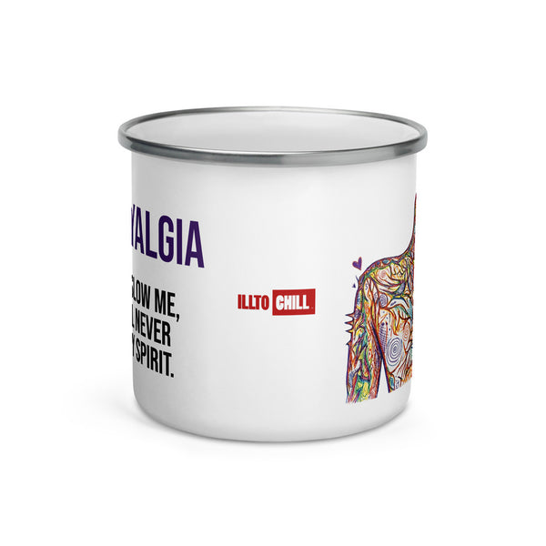 ILLTOCHILL Fibromyalgia awareness fibro gift Enamel Mug – Default Front