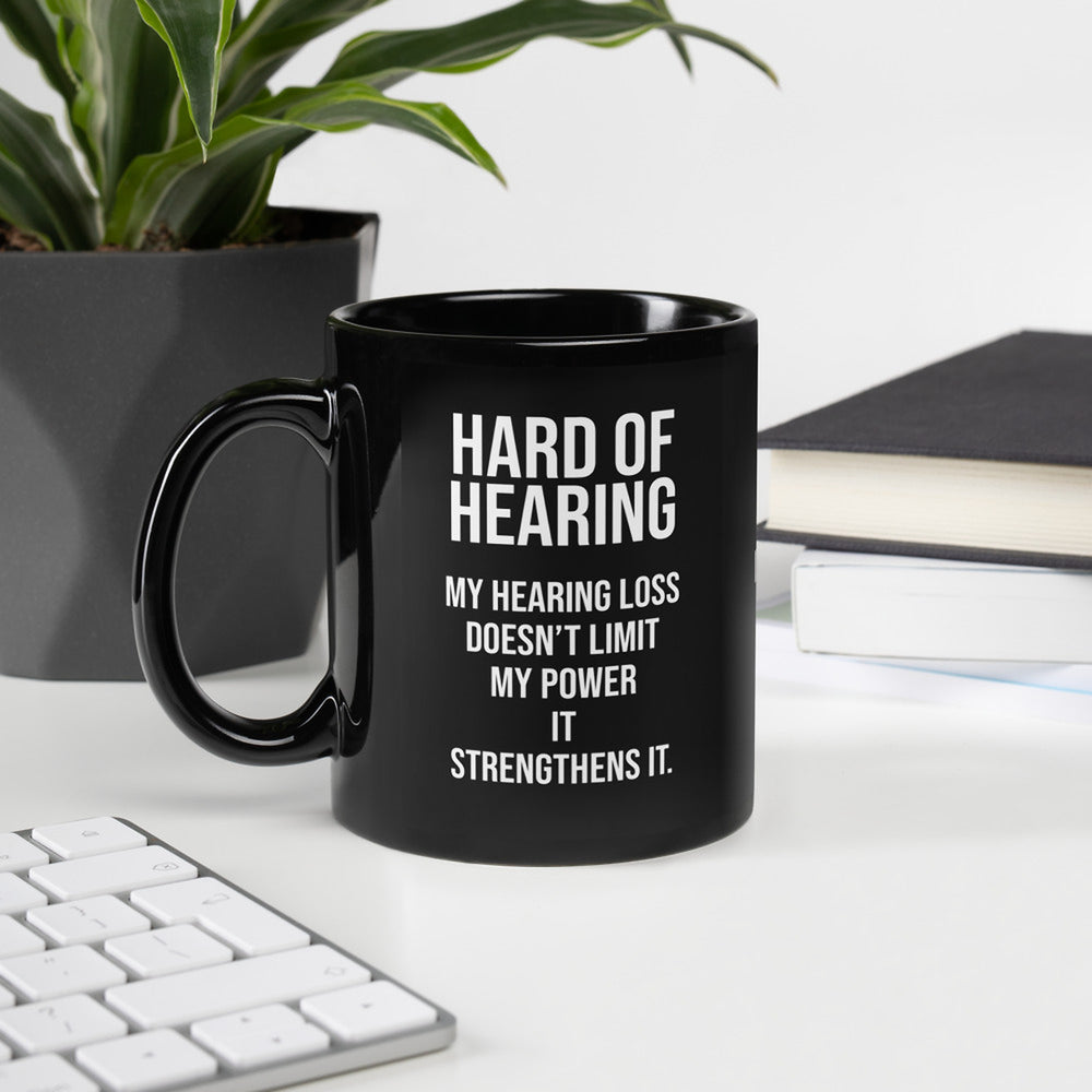 ILLTOCHILL Hard of hearing support gift for hearing impaired Black Glossy Mug – Lifestyle 2 Handle on Left