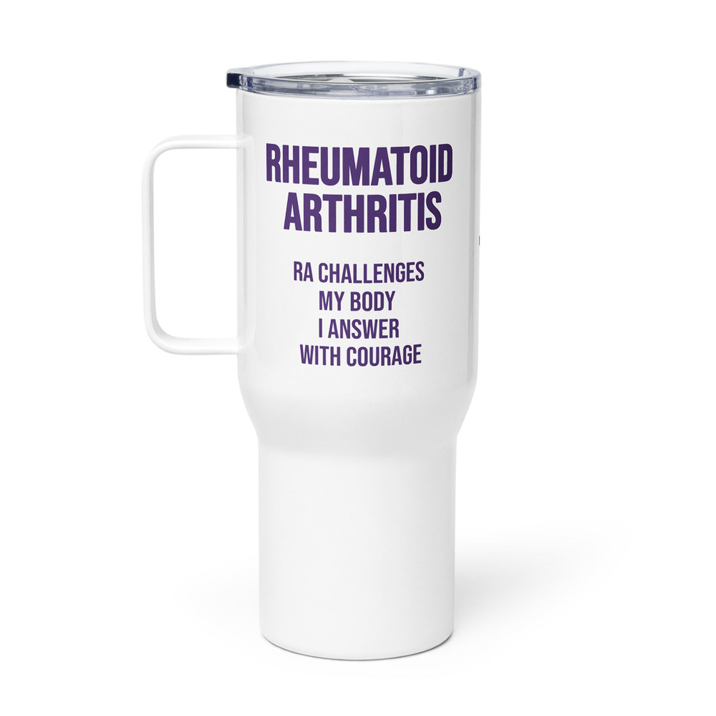 ILLTOCHILL RA awareness Rheumatoid Arthritis support gift Travel mug with a handle – Flat Right