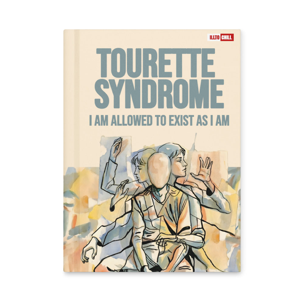 ILLTOCHILL Tourette syndrome awareness and support gift Hardcover journal matte – Flat Front (Illtochill Tourette Syndrome Awareness And Support Gift Hardcover Journal Matte)