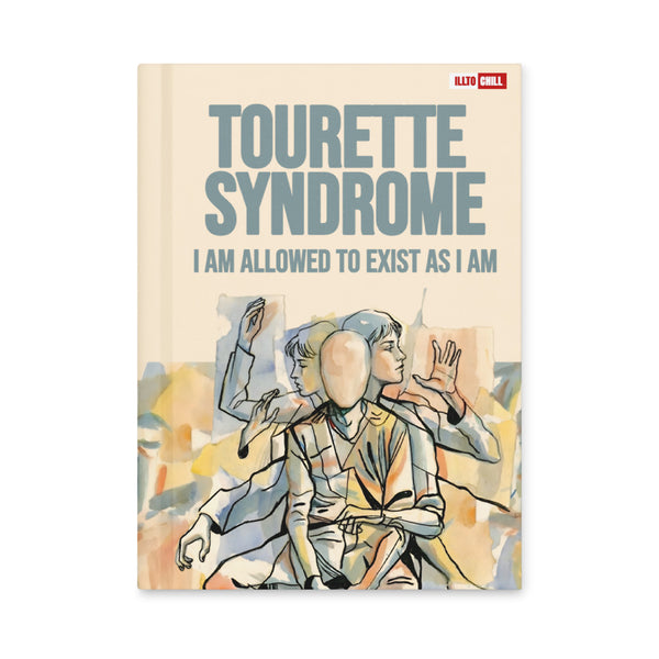 ILLTOCHILL Tourette syndrome awareness and support gift Hardcover journal matte – Flat Front (Illtochill Tourette Syndrome Awareness And Support Gift Hardcover Journal Matte)