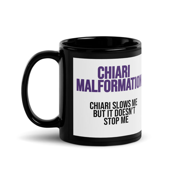 ILLTOCHILL CM Chiari Malformation awareness gift Black Glossy Mug – Flat Handle on Left