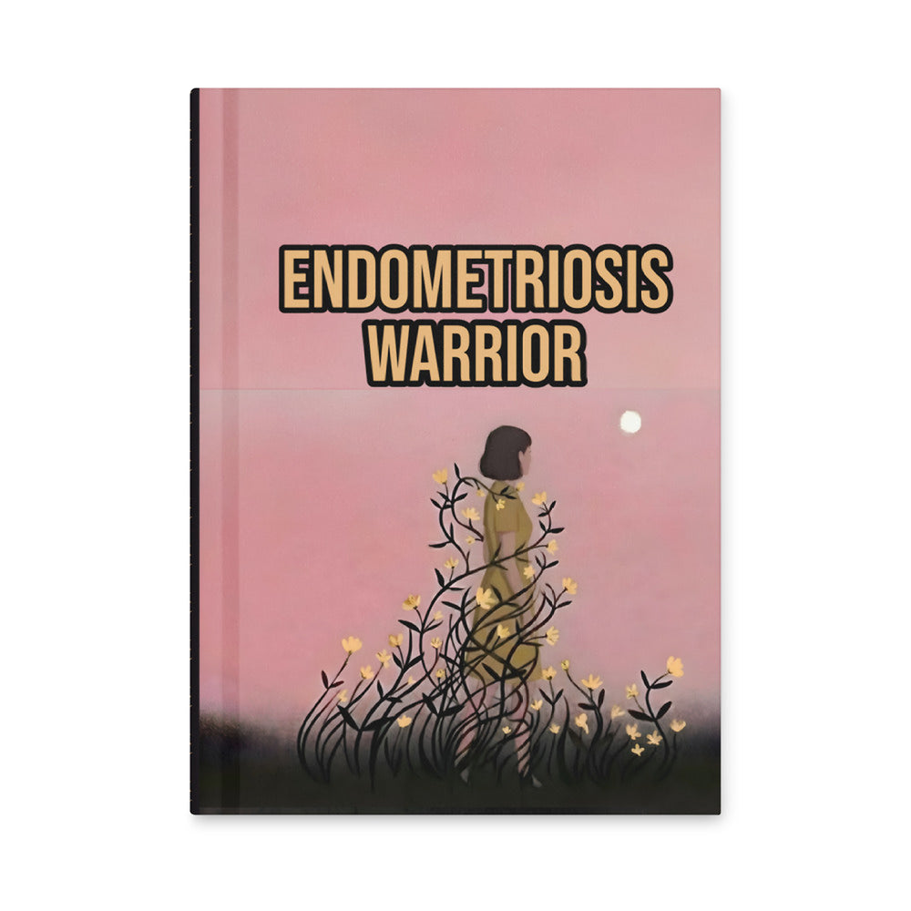 ILLTOCHILL Endometriosis Awareness Hardcover Journal – Flat Front (Endometriosis Awareness Hardcover Journal)