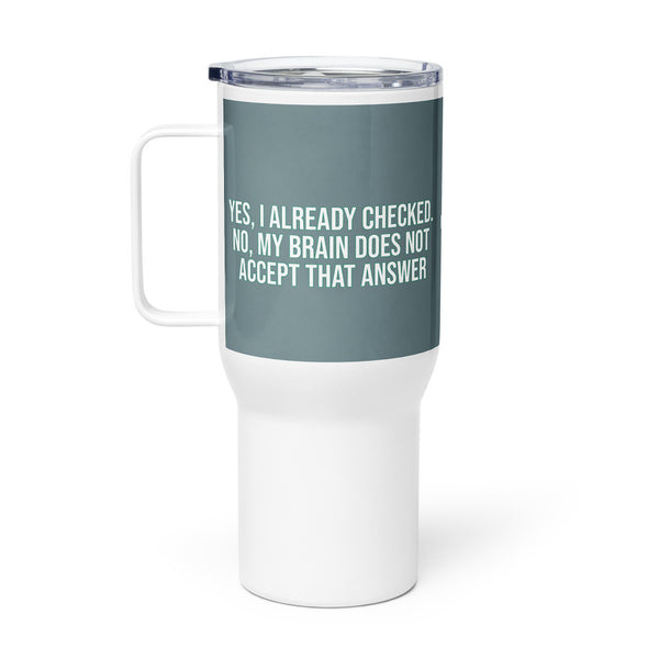 ILLTOCHILL OCD awareness Obsessive-Compulsive Disorder gift Travel mug with a handle – Flat Right