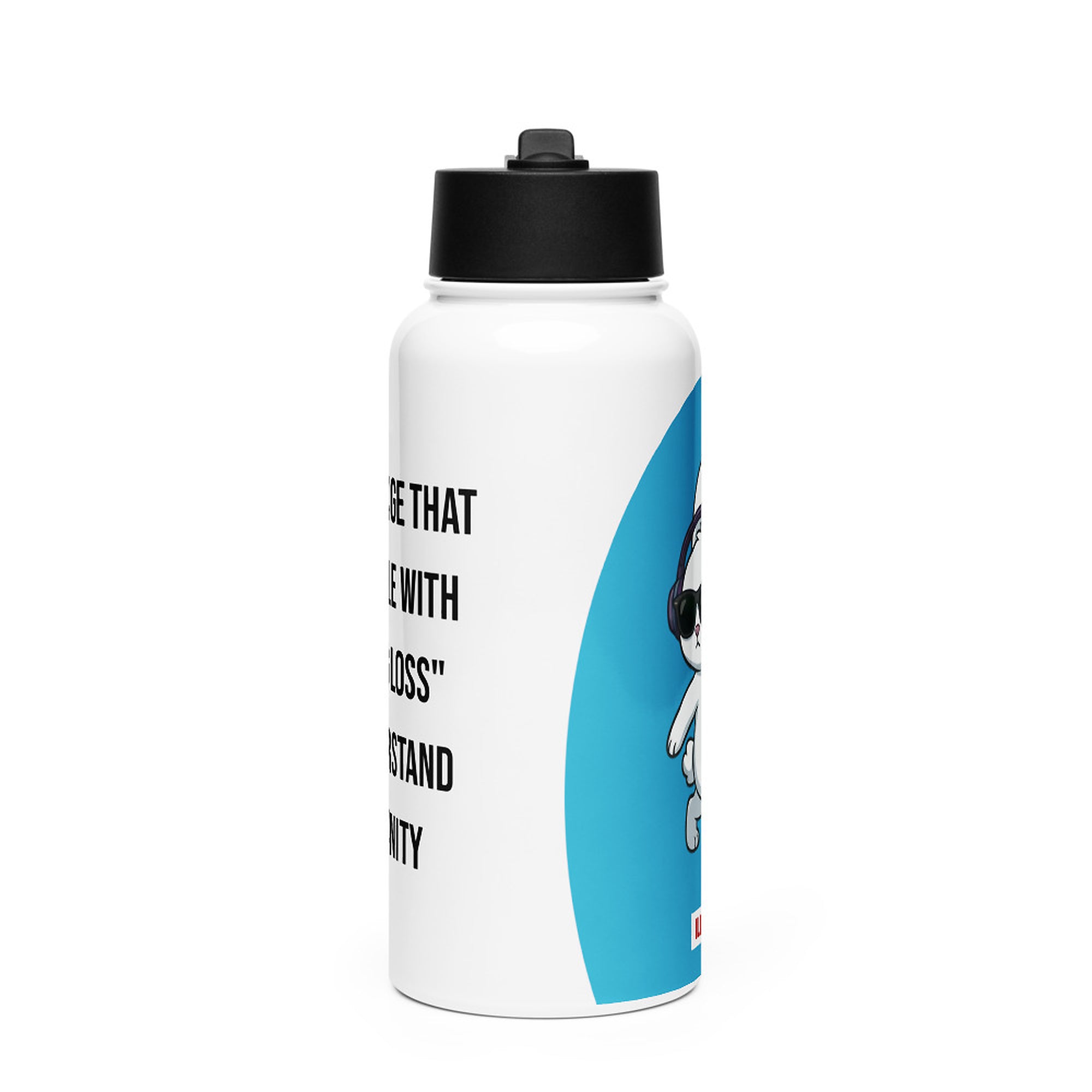 ILLTOCHILL Hard of hearing support gift Stainless steel water bottle with a straw lid – Flat Front