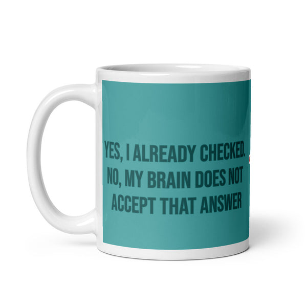 ILLTOCHILL OCD awareness Obsessive-Compulsive Disorder gift White glossy mug – Default Handle on Left