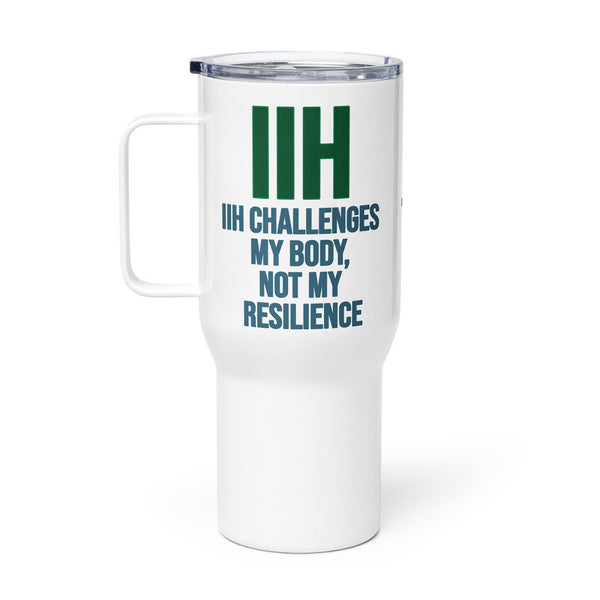 ILLTOCHILL IIH awareness Idiopathic Hypertension support gift Travel mug with a handle – Flat Right