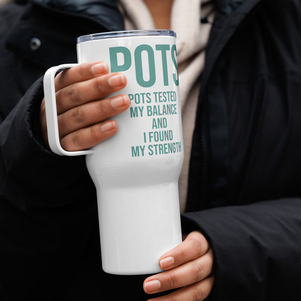 ILLTOCHILL POTS awareness gift Travel mug with a handle – Lifestyle 4 Right