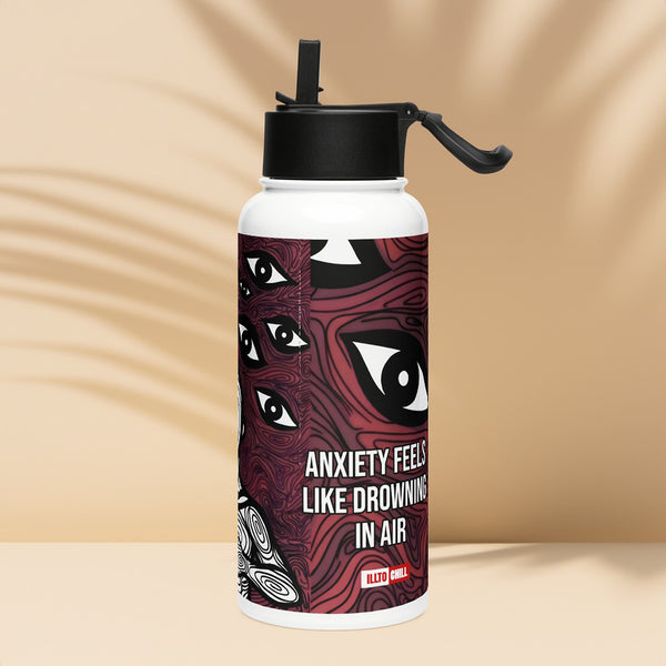 ILLTOCHILL Anxiety awareness gift Stainless steel water bottle with a straw lid – Lifestyle 4 Left