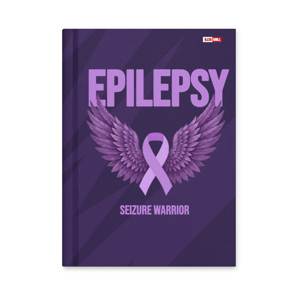ILLTOCHILL Epilepsy Support Hardcover Journal – Flat Front (Epilepsy Support Hardcover Journal)